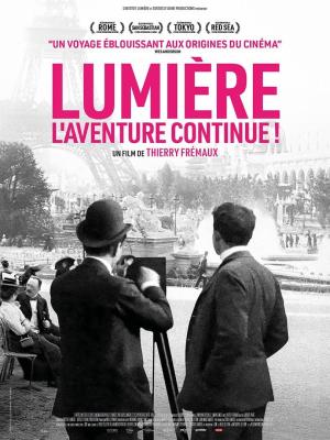 Affiche de LUMIERE L AVENTURE CONTINUE